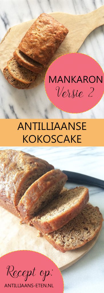 antilliaanse mankaron di coco koko traditionele kokoscake jurino antilliaans eten recept